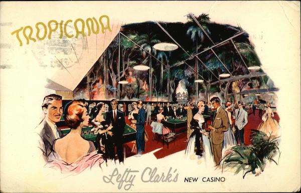 Tropicana, Lefty Clark's New Casino Havana Cuba