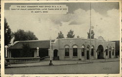 The Only Community Post Office in U.S.A., Built by Public Subscription, Later Taken Over by City St. Marys, OH Postcard Postcard