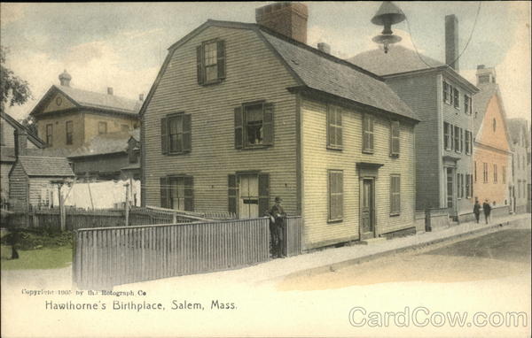 Hawthorne's Birthplace Salem Massachusetts