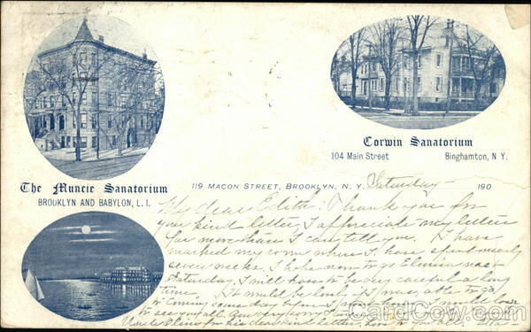 Muncie Sanatorium and Corwin Sanatorium LI & Binghamton Brooklyn New York