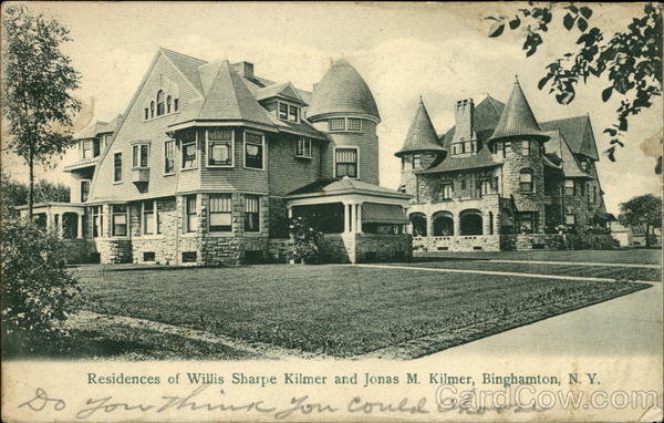 Residences of Willis Sharpe Kilmer and Jonas M. Kilmer Binghamton New York
