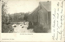 Old Mill Dam Strong, ME Postcard Postcard