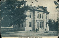 Custom House and Post Office Custom House and Post Office