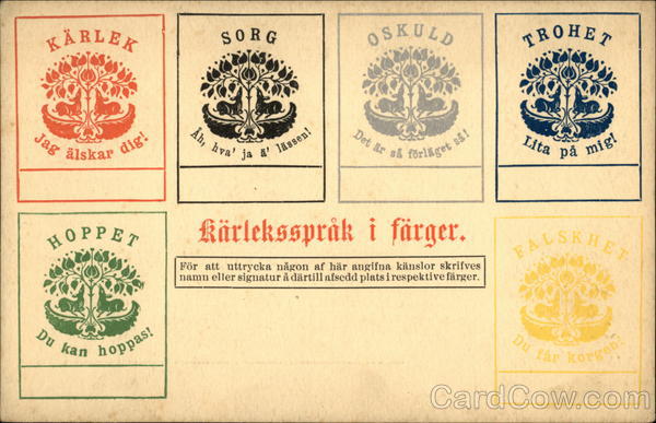 Karlek, Sorg, Oskuld, Trohet, Hoppet, Falskhet Sweden