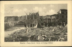 Piazza Cairoli - Rovine del Collegio Militare Messina, Italy Postcard Postcard