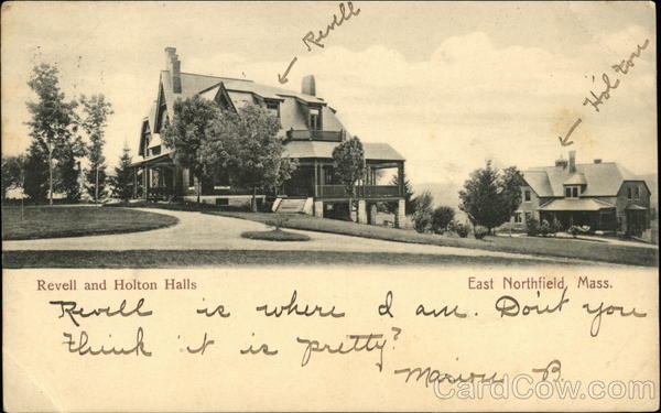Revell and Holton Halls East Northfield Massachusetts