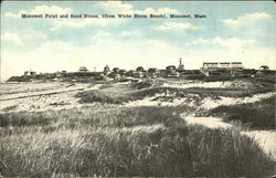 Manomet Point and Sand Dunes from White Horse Beach Postcard