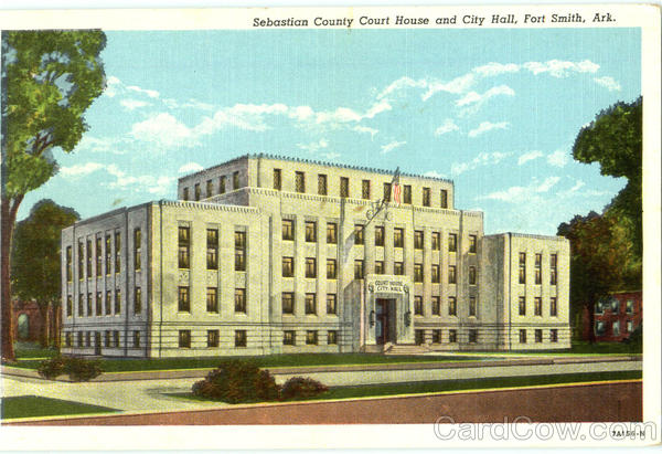 Sebastian County Court House And City Hall Fort Smith Arkansas