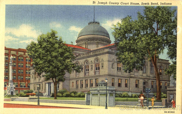 St. Joseph County Court House South Bend Indiana