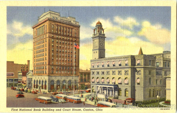 First National Bank Building And Court House Canton Ohio