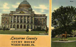 Luzerne County Court House Wilkes-Barre, PA Postcard Postcard