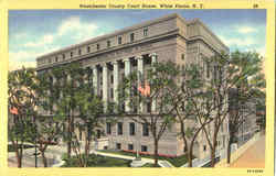 Westchester County Court House White Plains, NY Postcard Postcard