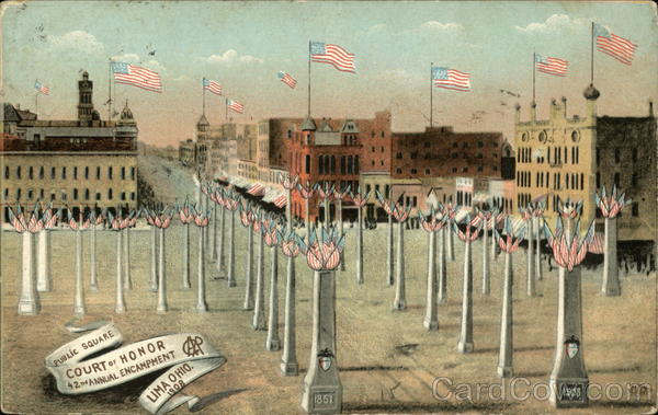 Public Square, Court of Honor, 42nd Annual Encampment Lima Ohio