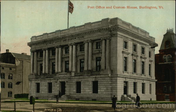 Post Office and Custom House Burlington Vermont