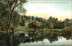 Rock Point, Residence of Bishop Hull Burlington, VT Postcard Postcard