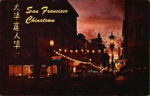 A Night in Exotic Chinatown San Francisco California