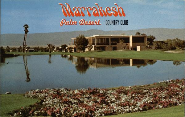 Marrakesh Palm Desert Country Club California
