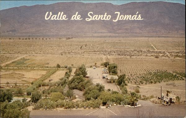 Valle de Santo Tomas, The Valley of Santo Tomas Mexico