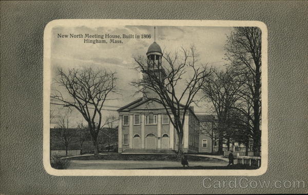 New North Meeting House, Built in 1806 Hingham Massachusetts