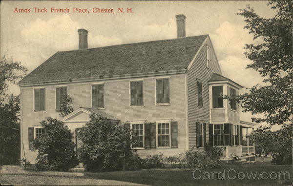 Amos Tuck French Place Chester New Hampshire