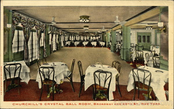 Churchill's Crystal Ball Room, Broadway and 49th St New York