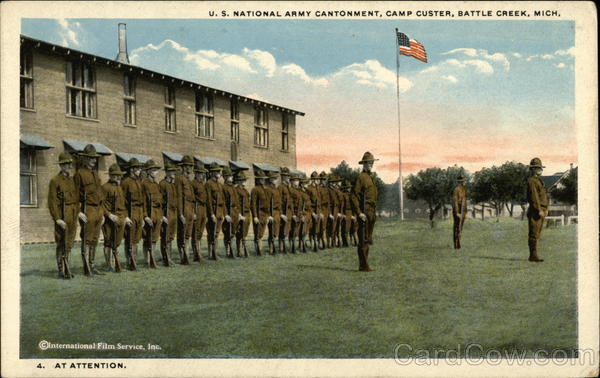 U.S. National Army Cantonment, Camp Custer - At Attention Battle Creek Michigan