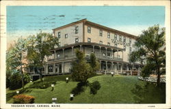 Vaughan House and Grounds Caribou, ME Postcard Postcard