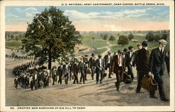 Drafted Men Marching Up Big Hill to Camp - Camp Custer Postcard