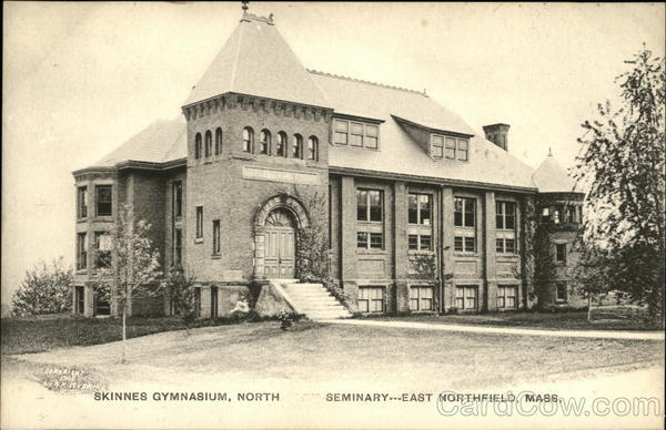Skinnes Gymnasium, North, Seminary East Northfield Massachusetts