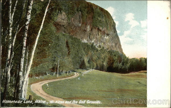 Mt. Kineo and the Golf Grounds Moosehead Lake Maine