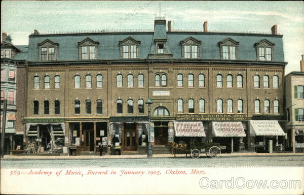 Academy of Music, Burned in January 1905 Chelsea Massachusetts