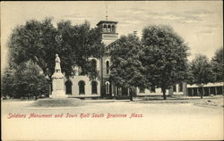 Soldiers Monument and Town Hall South Braintree, MA Postcard Postcard