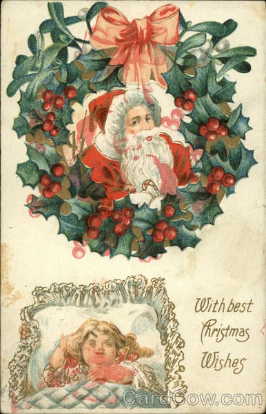 With Best Christmas Wishes - Santa, Holly Wreath, and Sleeping Child