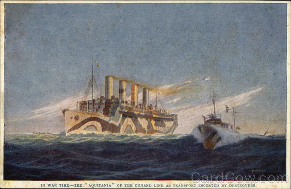 In War Time - The Aquitania of the Cunard Line as Transport Escorted by Destroyers