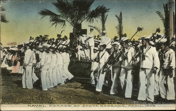 Naval Parade at Santa Barbara, April 1908 Navy