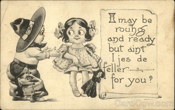 I may be rough and ready Bernhardt Wall Cowboy Kids