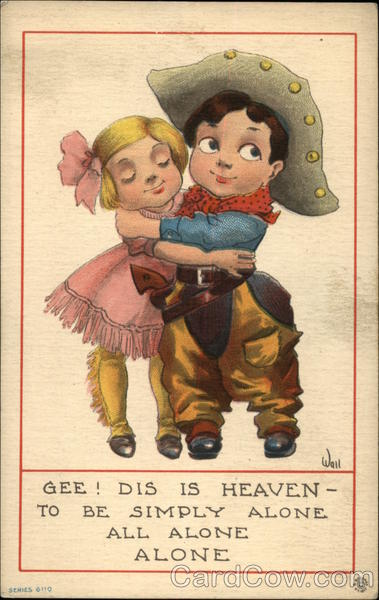 Gee! Dis is Heaven - to be Simply Alone all Alone Alone