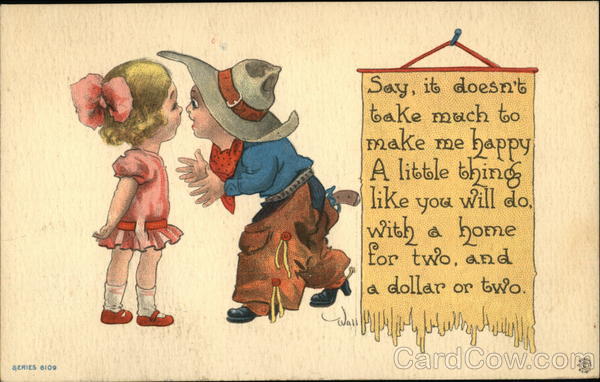 Say, it Doesn't Take Much to Make me Happy A Little Thing Like you Will do