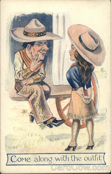 Come Along with the Outfit Cowboy Western