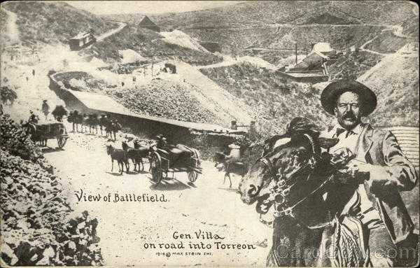 View of Battlefield, Gen. Pancho Villa on Road into Torreon