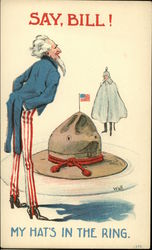 Say, Bill! My Hat's in the Ring Postcard