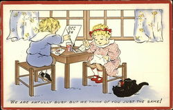 We are Awfully Busy but we Think of you Just the Same! Postcard