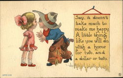 Say, it Doesn't Take Much to Make me Happy A Little Thing Like you Will do Cowboy Kids Postcard Postcard