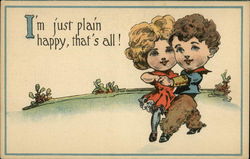 I'm Just Plain Happy, That's All! Postcard