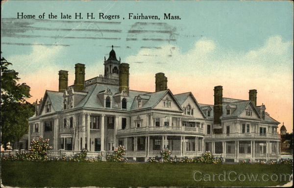 Home of the late H. H. Rogers Fairhaven Massachusetts