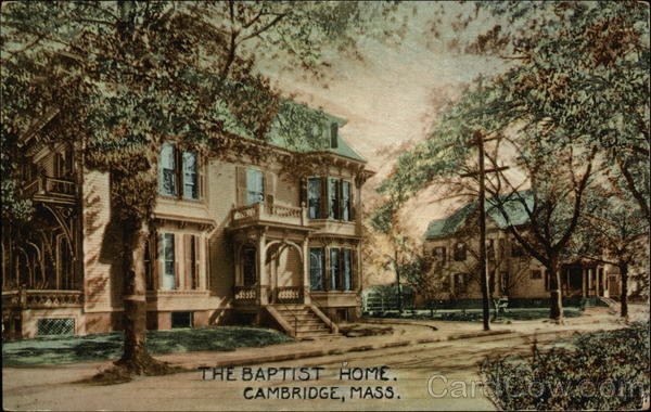 The Baptist Home Cambridge Massachusetts