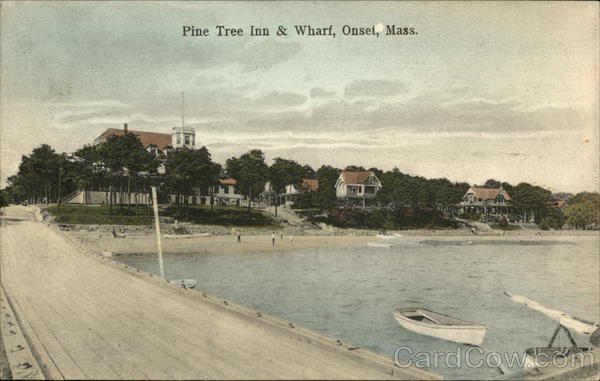 Pine Tree Inn & Wharf Onset Massachusetts