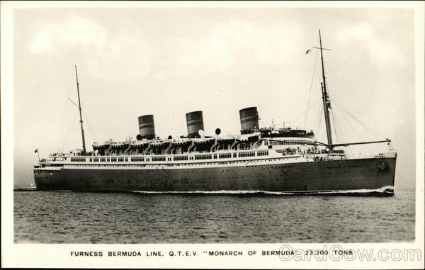 Furness Bermuda Line. Q.T.E.V. Monarch of Bermuda 23,200 Tons