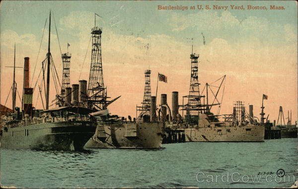 Battleships in U.S. Navy Yard Boston Massachusetts