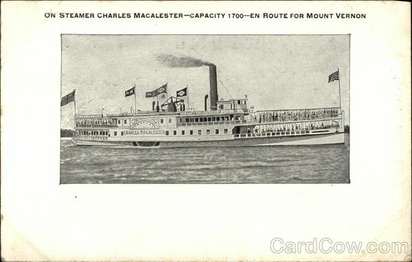 On Steamer Charles Macalester - Capacity 1700 - En Route for Mount Vernon